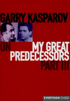 My_Great_Predecessors_Volume_III_-_Kasparov.pdf